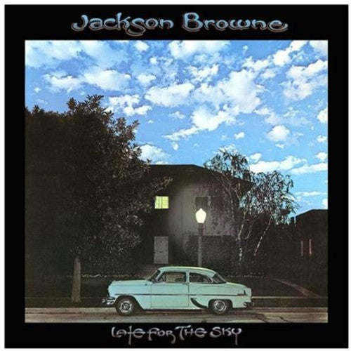 the album cover for Jackson Browne - Late for the Sky