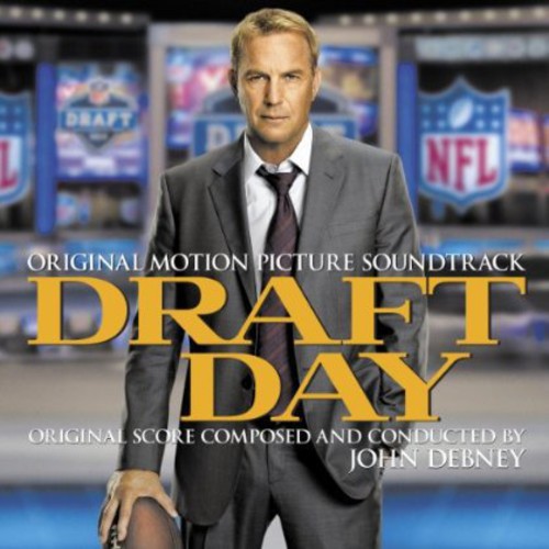 the album cover for Draft Day - Draft Day (Original Motion Picture Soundtrack)