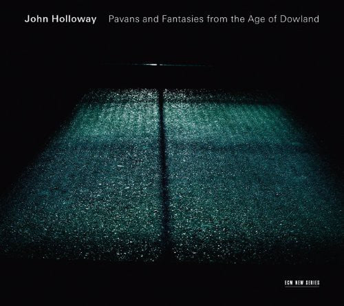 the album cover for John Holloway - Pavans & Fantasies from the Age of Dowland