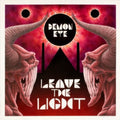 the album cover for Demon Eye - Leave the Light