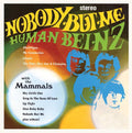 the album cover for Human Beinz - Nobody But Me