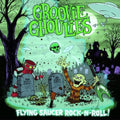 the album cover for Groovie Ghoulies - Flying Saucer Rock N Roll