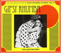 the album cover for Soul Jazz Records Presents - Gipsy Rhumba