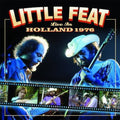 the album cover for Little Feat - Live In Holland 1976