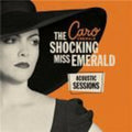 the album cover for Unknown Artist - Shocking Miss Emerald Acoustic