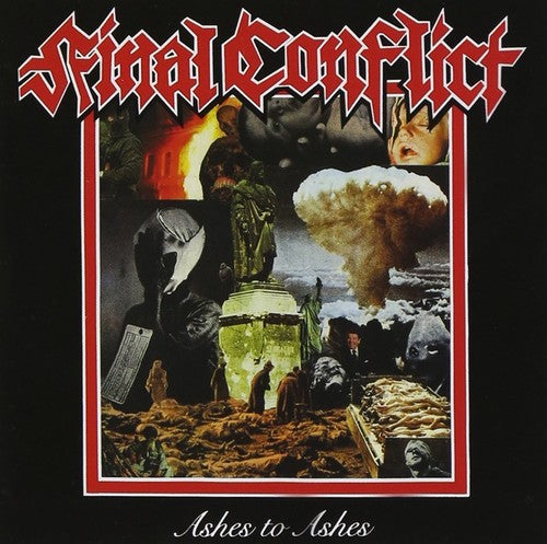 the album cover for Final Conflict - Ashes to Ashes