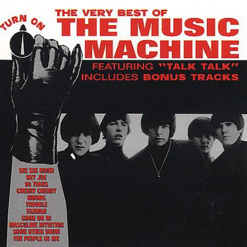 the album cover for Music Machine - Turn on: Best of