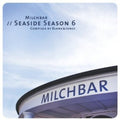the album cover for Blank & Jones - Milchbar Seaside Season 6