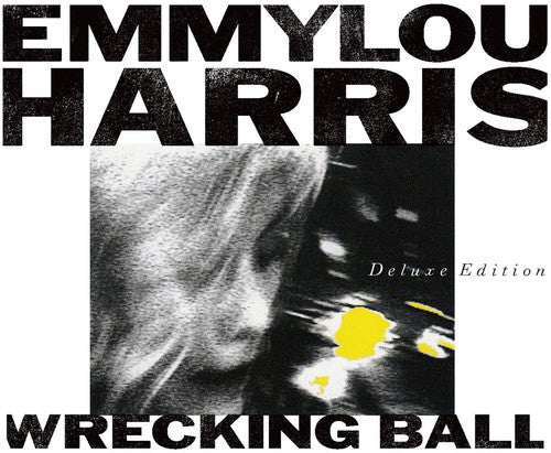the album cover for Emmylou Harris - Wrecking Ball [Deluxe]