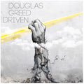 the album cover for Douglas Greed - Driven