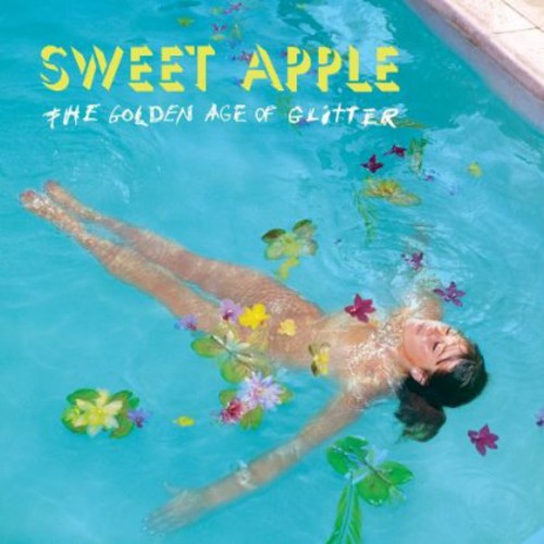 the album cover for Sweet Apple - Golden Age of Glitter