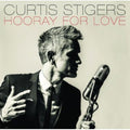 the album cover for Curtis Stigers - Hooray for Love