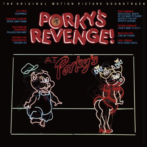 the album cover for Soundtrack - Porky's Revenge (Original Soundtrack)