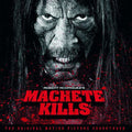 the album cover for Machete Kills / OST Ger - Machete Kills / O.S.T. (Ger)