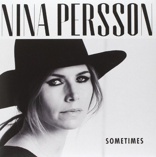 the album cover for Nina Persson - Sometimes