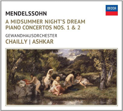 the album cover for Mendelssohn/Ashkar/Chailly - Midsummer Nights Dream