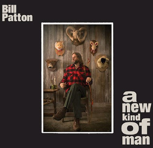 the album cover for Bill Patton - A New Kind Of Man