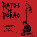 the album cover for Ratos De Porao - Crucificados Pelo Sistema