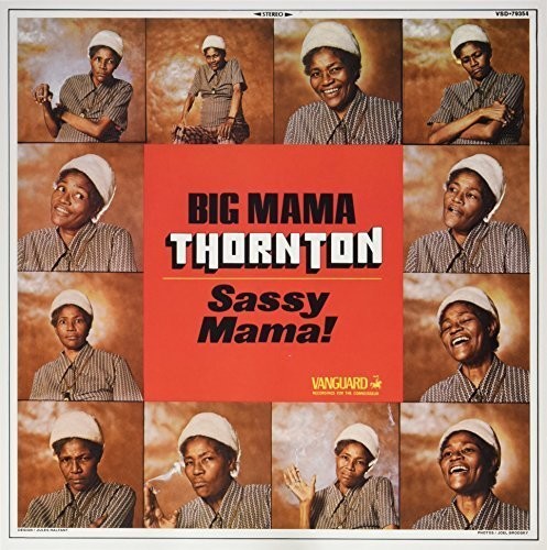 the album cover for Big Mama Thornton - Sassy Mama