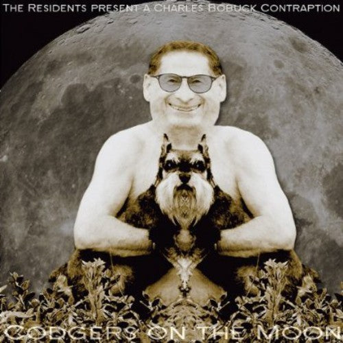 the album cover for Charles Bobuck - Residents Present: Codgers on the Moon