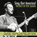 the album cover for Pete Seeger - Sing Out America! the Best of Pete Seeger