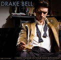the album cover for Drake Bell - I Won't Stand in Your Way