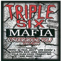 the album cover for Three 6 Mafia - Underground 1
