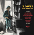 the album cover for Bowie Heard Them Here First / Various Uk - Bowie Heard Them Here First / Various