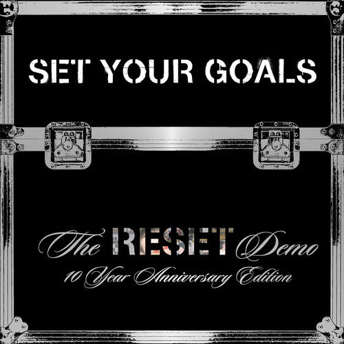 the album cover for Set Your Goals - Reset Demo: 10th Anniversary Edition