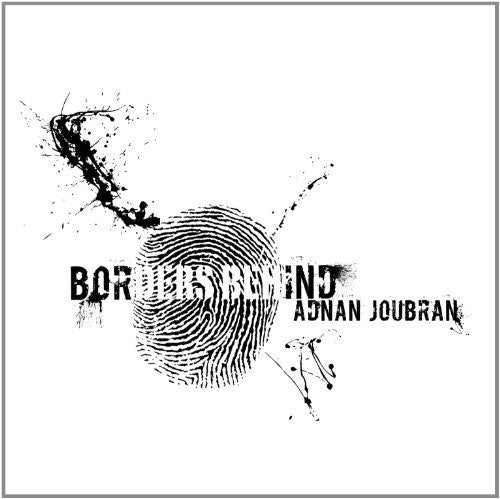 the album cover for Adnan Joubran - Borders Behind