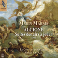 the album cover for Marais / Le Concert Des Nations / Savall - Alcione - Suites Des Airs a Jouer