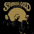 the album cover for Spanish Gold - South Of Nowhere