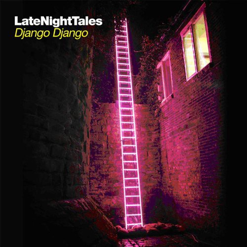 the album cover for Django Django - Late Night Tales