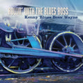 the album cover for Kenny 'Blues Boss' Wayne - Wayne, Kenny Blues Boss : Rollin with the Blues Boss