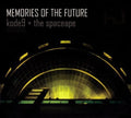 the album cover for Kode9 & Spaceape - Memories Of The Future