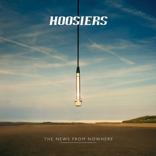 the album cover for Hoosiers - News From Nowhere (Uk)