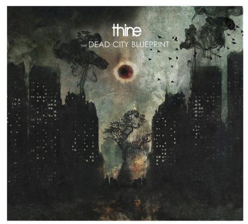 the album cover for Thine - Thine : Dead City Blueprint
