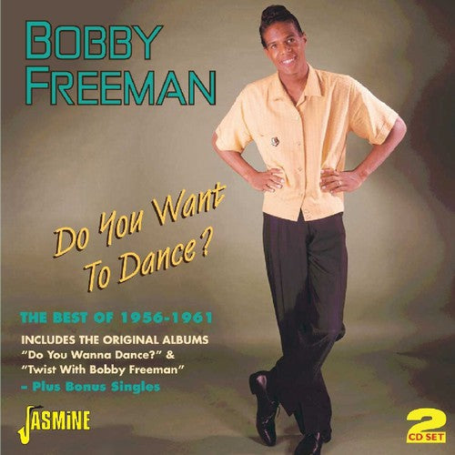 the album cover for Bobby Freeman - Do You Want to Dance: Best of 1956-61