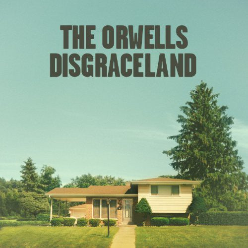 the album cover for The Orwells - Disgraceland