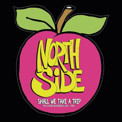 the album cover for Northside - Shall We Take a Trip