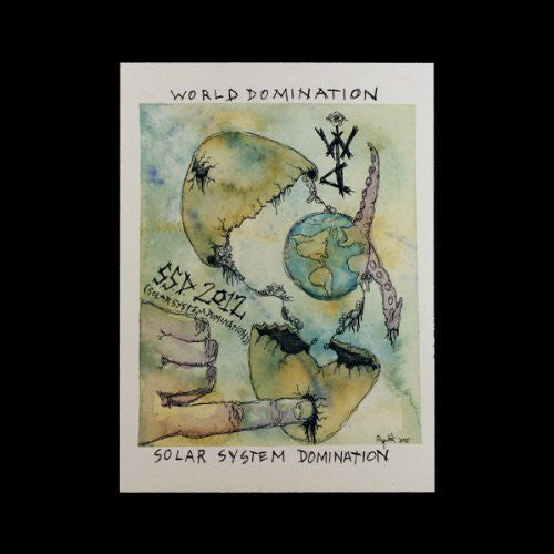 the album cover for World Domination - Solar System Domination 2012