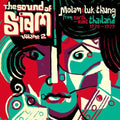 the album cover for Sound Of Siam 2 Molam & Luk Thung 1970-1982 / Var - Sound Of Siam 2: Molam & Luk Thung 1970-1982 / Var