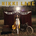 the album cover for Nikki Lane - All Or Nothin' [Vinyl]