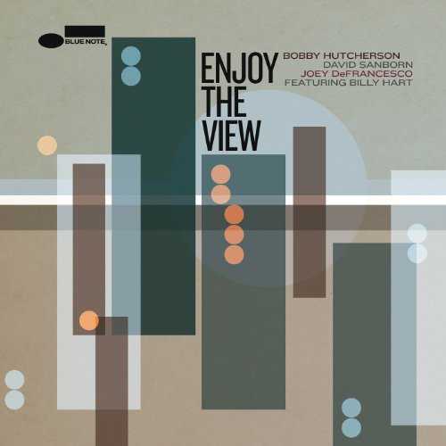 the album cover for Hutcherson / Sanborn / Defrancesco - Enjoy the View