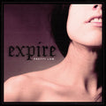 the album cover for Expire - Pretty Low