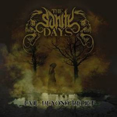 the album cover for Sanity Days - Evil Beyond Belief