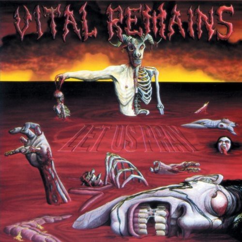 the album cover for Vital Remains - Let Us Pray