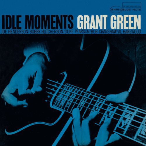 the album cover for Grant Green - Idle Moments [Vinyl]