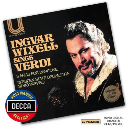 the album cover for Wixell / Dresden / Varviso - Most Wanted Recitals: Ingvar Wixell Sings Verdi