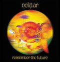 the album cover for Nektar - Remember The Future [Deluxe]